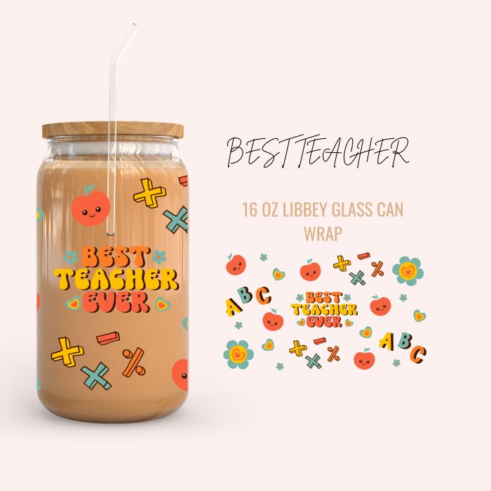 BEST TEACHER 16oz uv dtf cup wraps
