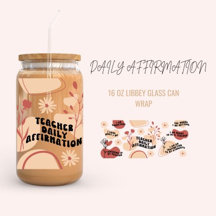 TEACHER AFFIRMATION 16oz uv dtf cup wraps