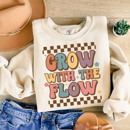 grow with the flow DTF Transfer