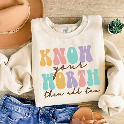 know your worth then add tax DTF Transfer