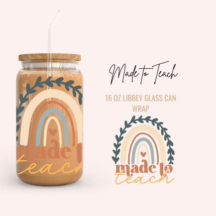 made to teach 16oz uv dtf cup wrap