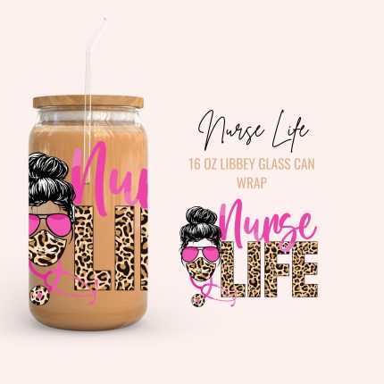 nurse life 16oz uv dtf cup wrap