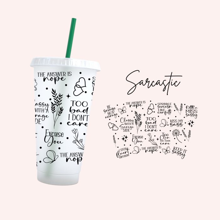Sarcastic 24oz uv dtf cold cup wrap
