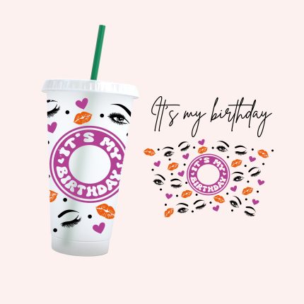 it's my birthday 24oz uv dtf cold cup wrap