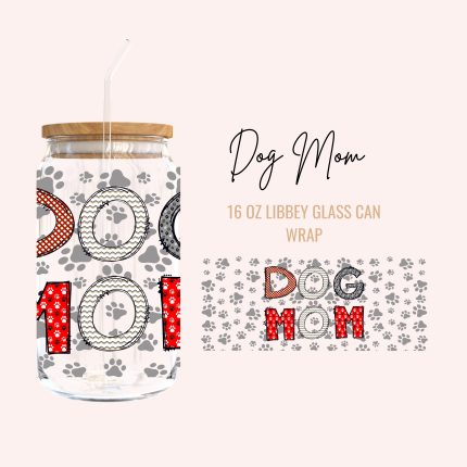 dog mom cup wraps
