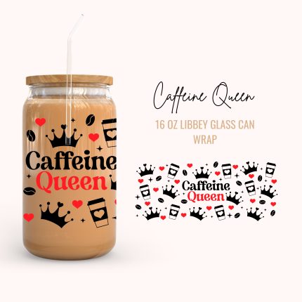 CaffeineQueen 16oz uv dtf cup wraps